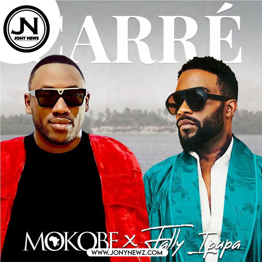Mokobé ft. Fally Ipupa - Carré