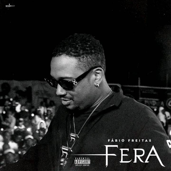 Fábio Freitas – F E R A (Mixtape)