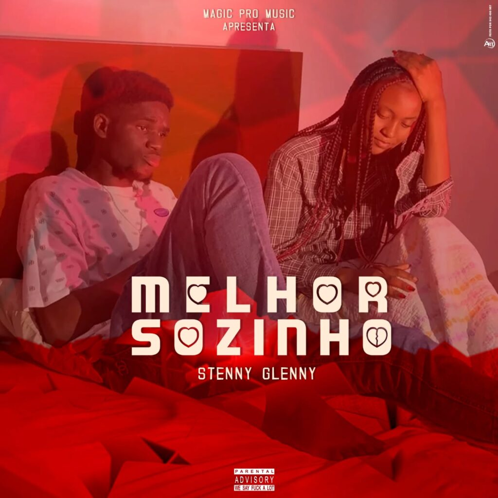 Stenny Glenny - Melhor Sozinho