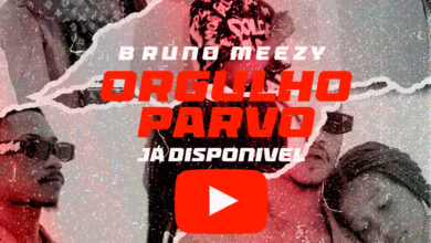 Bruno Meezy - Orgulho Parvo
