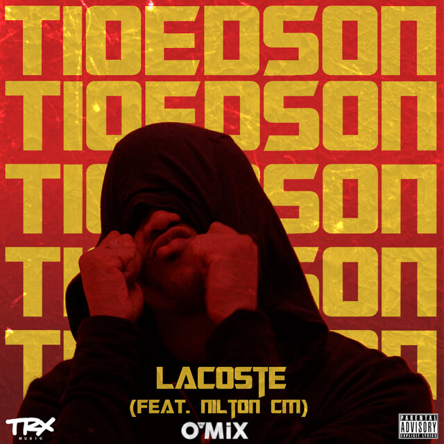 Tio Edson ft. Nilton CM - Lacoste