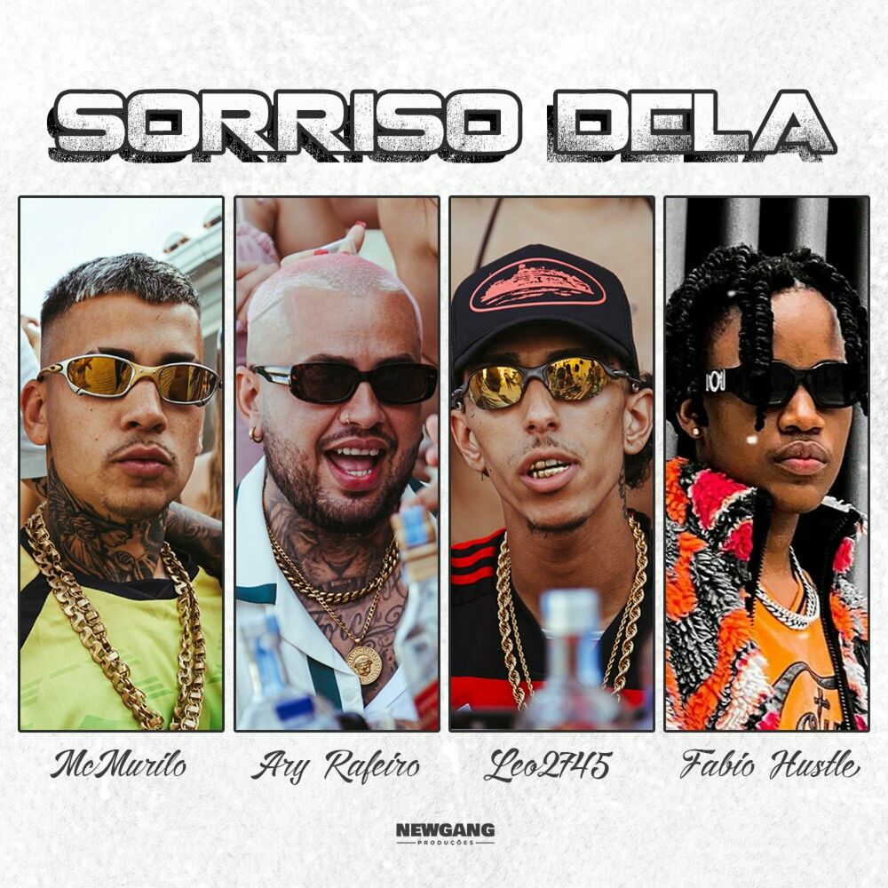 MC Murilo, LEO2745, Ary Rafeiro, Fábio Hustle - Sorriso Dela