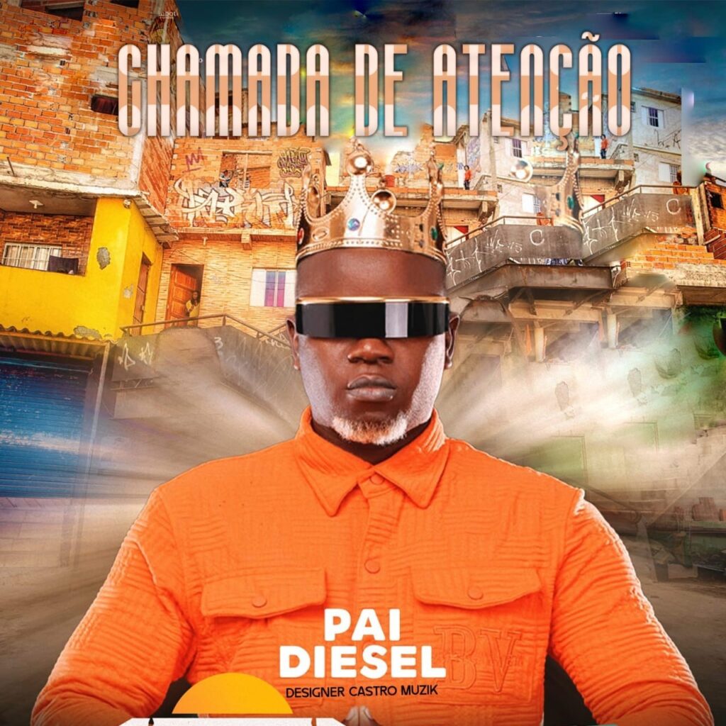 Pai Diesel - Chamada de Atenção