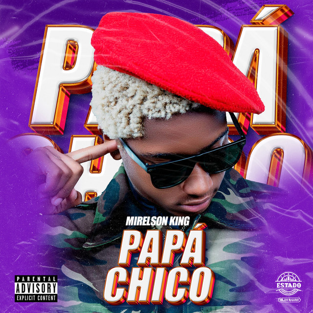 Mirelson King - Papa Chico