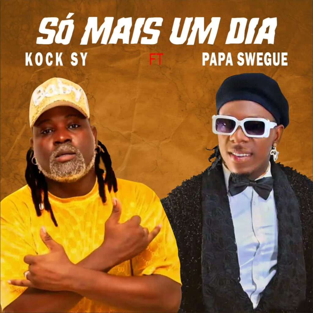 Kock Sy ft. Papá Swagg - Só Mais Um Dia