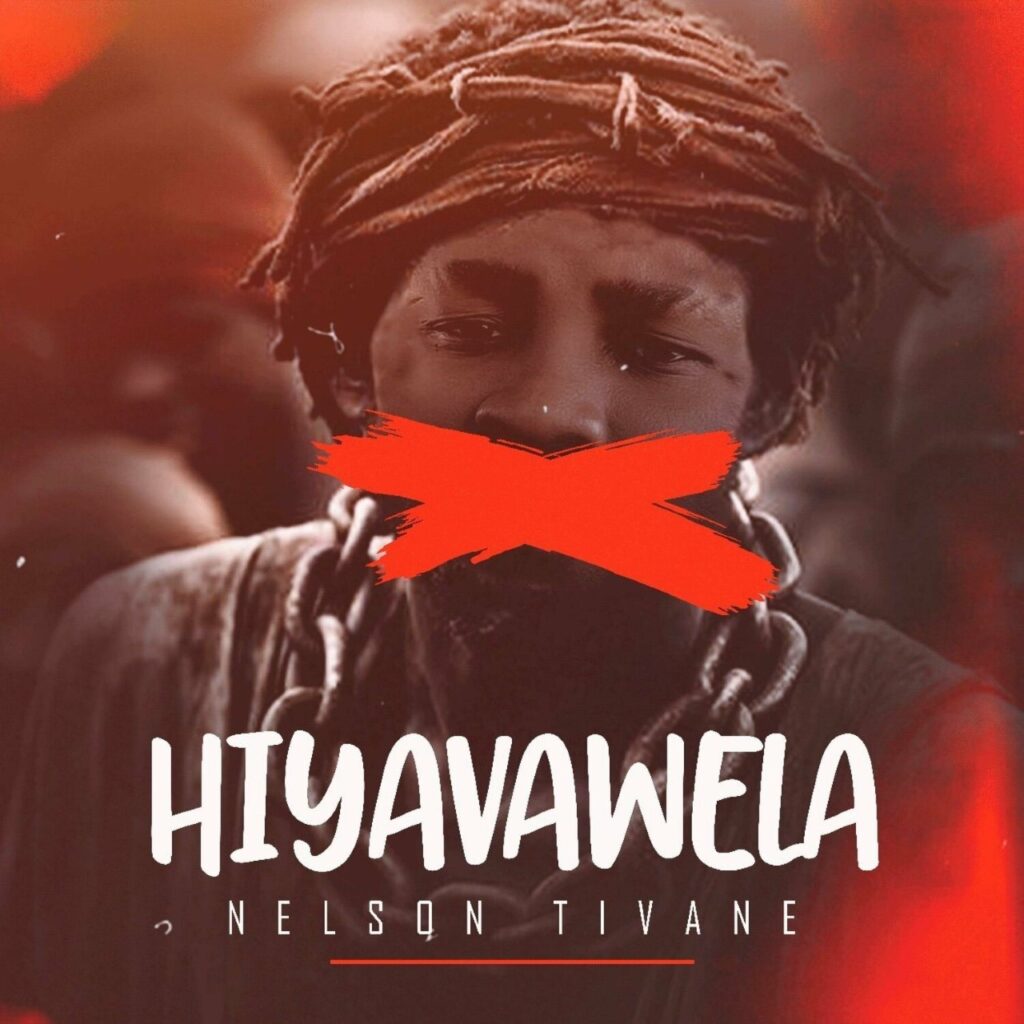 Nelson Tivane - Hiyavawela