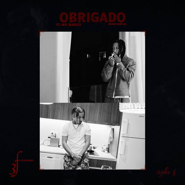 Apollo G - Obrigado (feat. Mr. Marley)