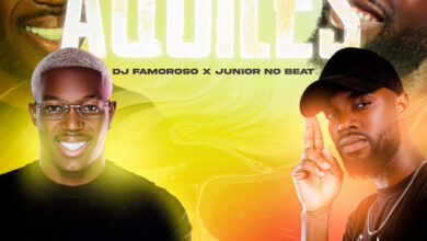 Deejay Famoroso - Aquiles (feat. Júnior No Beat)