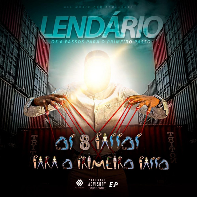 Lendário - Os 8 Passos Para o 1º Passo (EP)