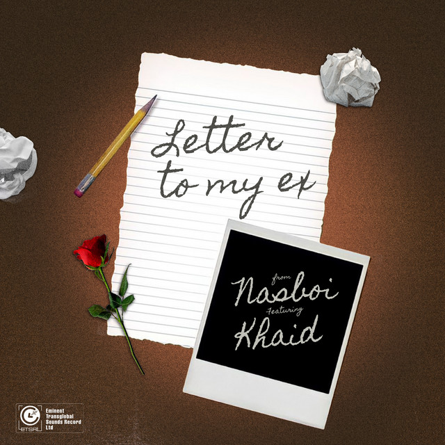 Nasboi - Letter to My Ex (feat. Khaid)