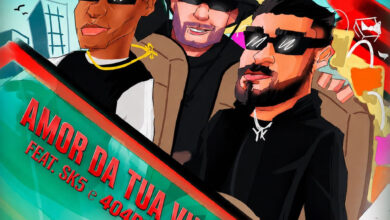 Eric Rodrigues - Amor da Tua Vida (feat. SK5naVOZ & 404Ducce)