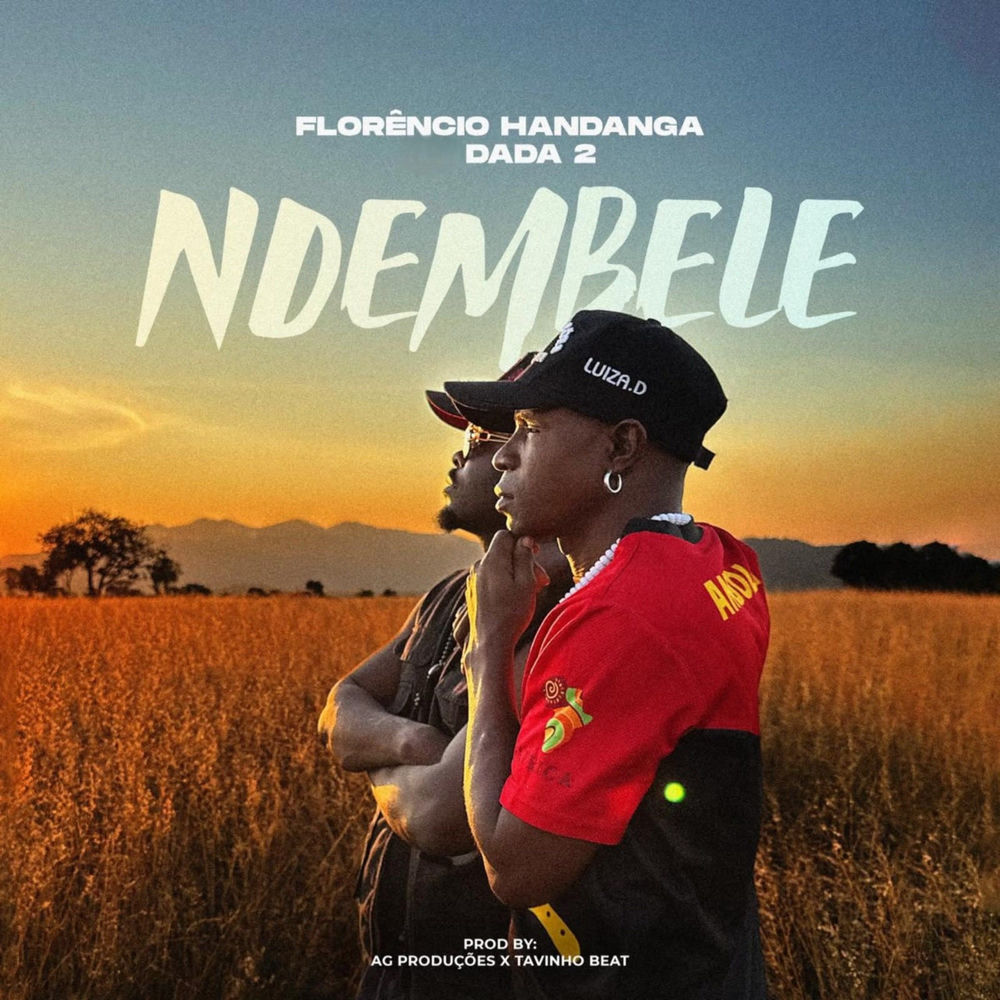 Florêncio Handanga - NDEMBELE (feat. Dada 2)