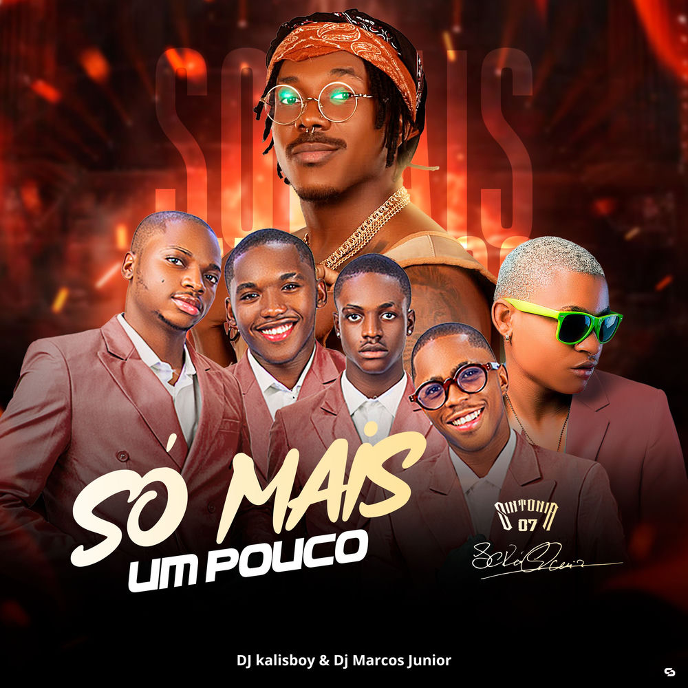 Sintonia07 - Só Mais um Pouco (feat. Scro Que Cuia, DJ Kalisboy, Dj Marcos Júnior)